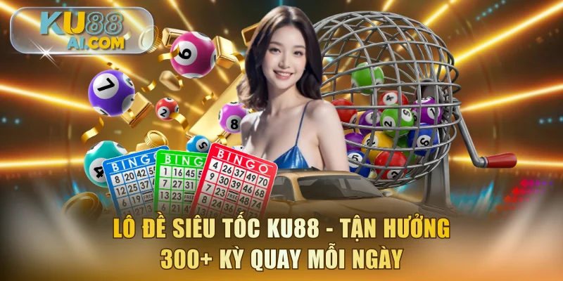 Lô đề siêu tốc