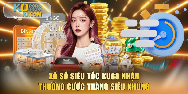 Xổ Số Siêu Tốc
